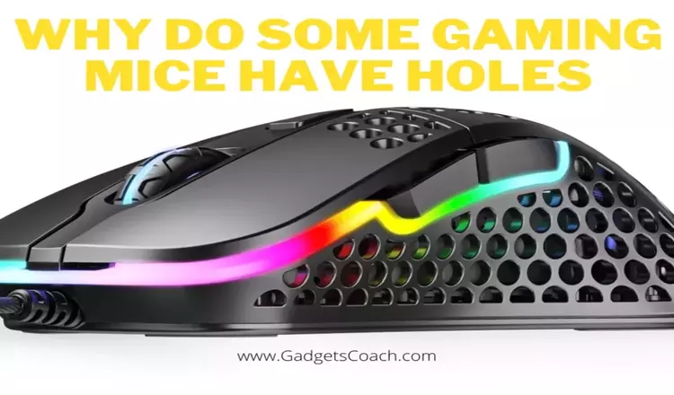 Why Do Some Gaming Mice Have Holes